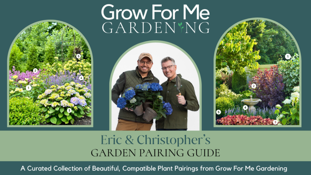 eric and christophers garden plant pairing guide